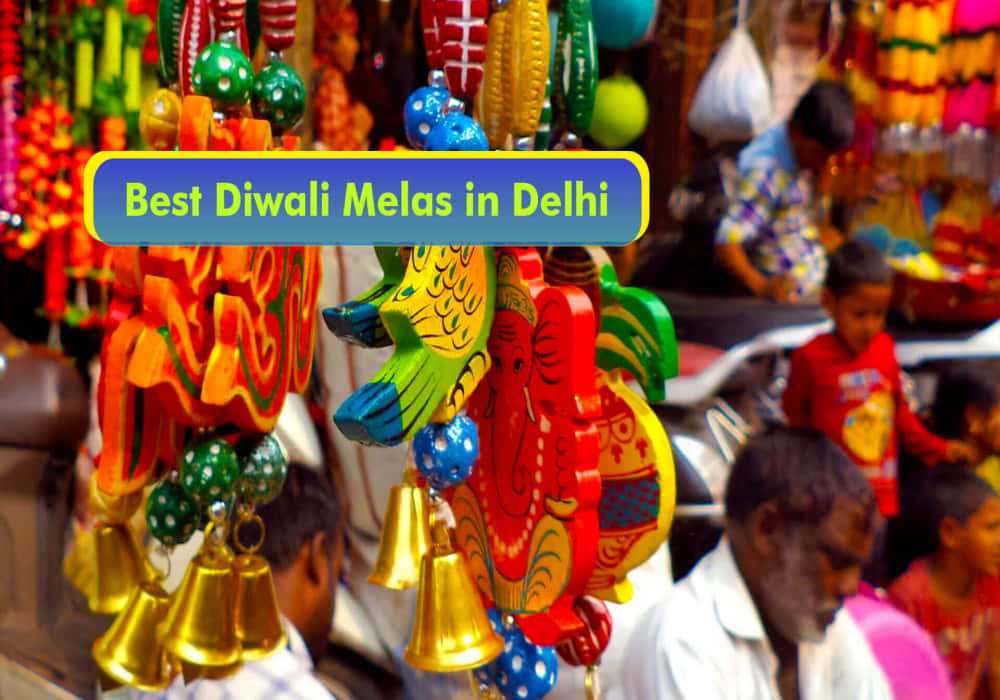 Diwali Melas In Delhi